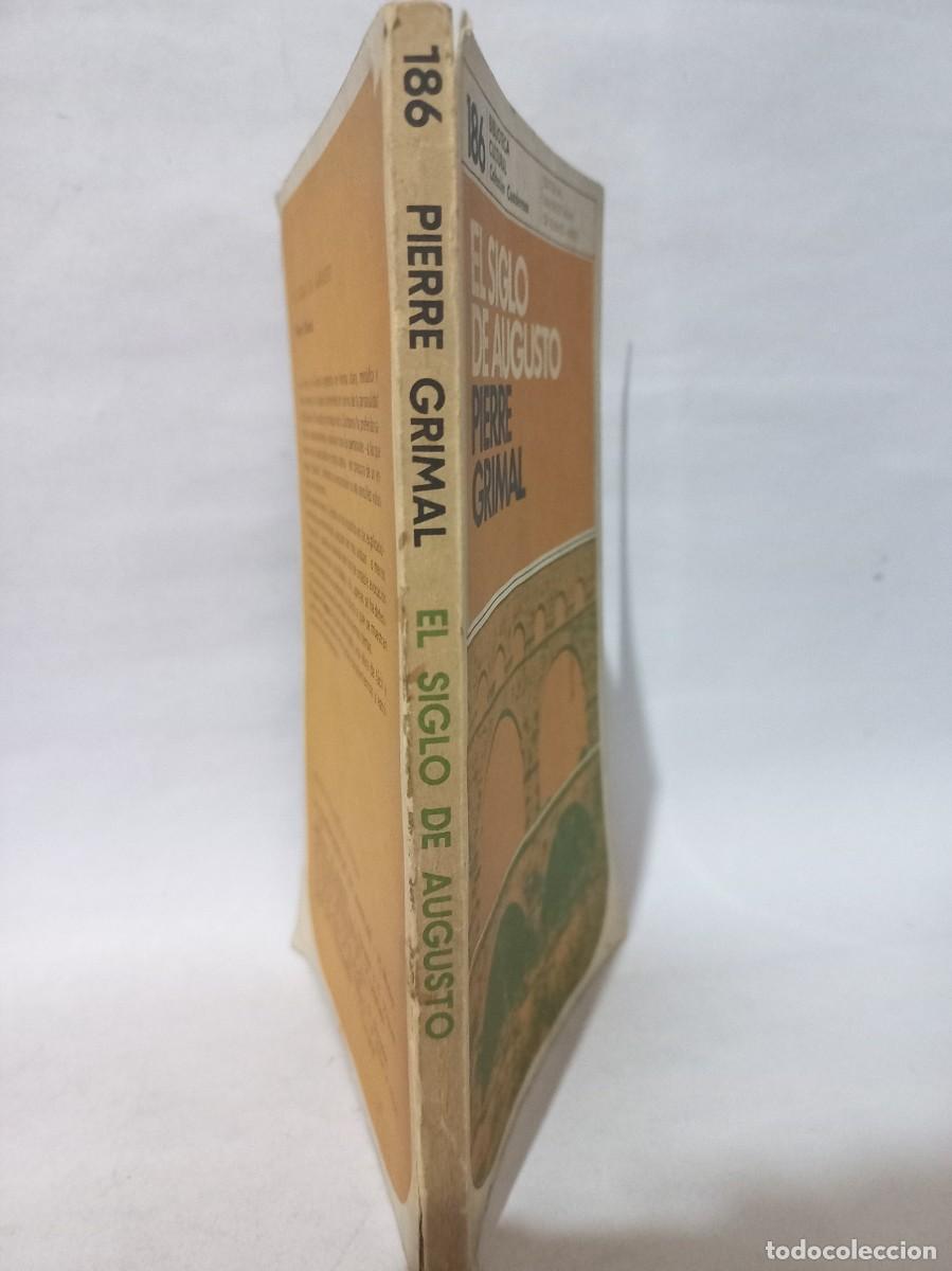 Libros de segunda mano: Pierre Grimal - El Siglo de Augusto - 1977 - Foto 2