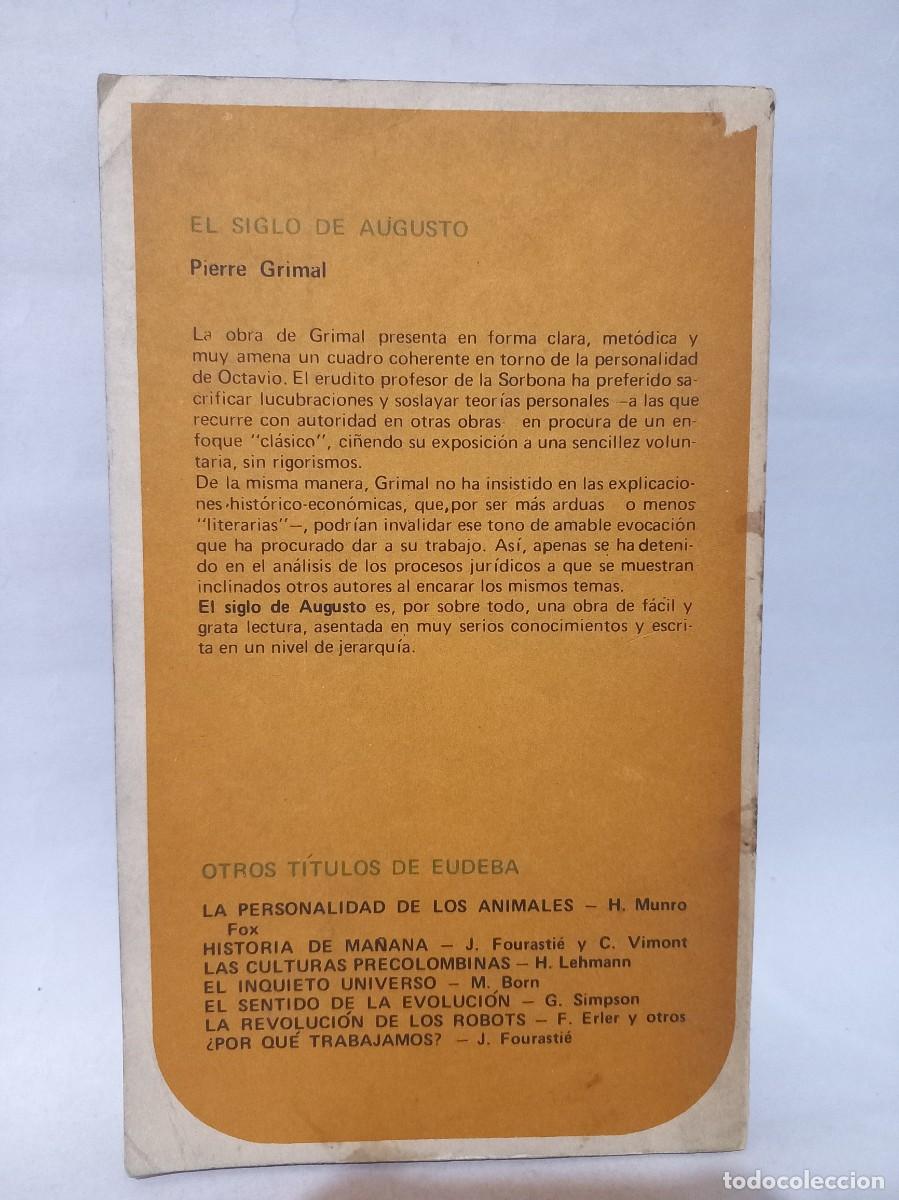 Libros de segunda mano: Pierre Grimal - El Siglo de Augusto - 1977 - Foto 4