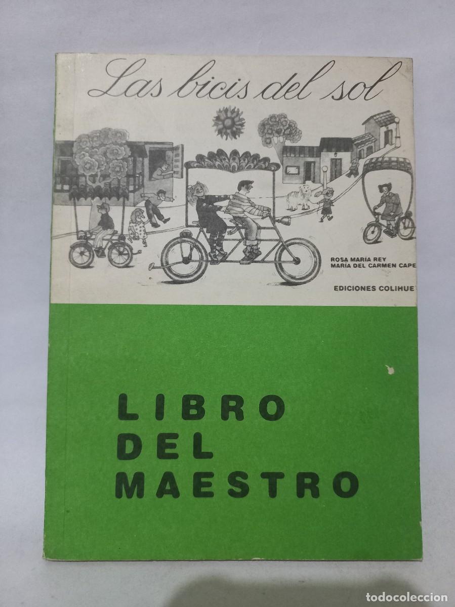 Libros de segunda mano: Rosa Mar&iacute;a Rey, M. del Carmen Capel y Alvaro P. D&iacute;az - Las Bicis del Sol - 1989