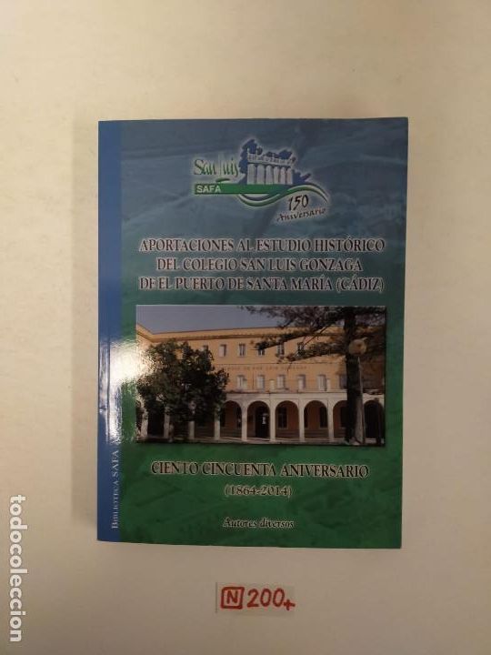 Libros de segunda mano: San Luis Safa 150 aniversario - Foto 1