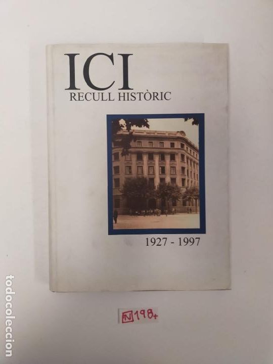 Libros de segunda mano: ICI recull hist&ograve;ric 1927-1997 - Foto 1