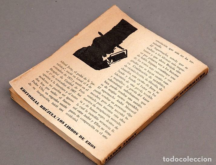 Libros de segunda mano: El Supermacho - Alfred Jarry - 1970 - 1&ordf; edici&oacute;n - Foto 7