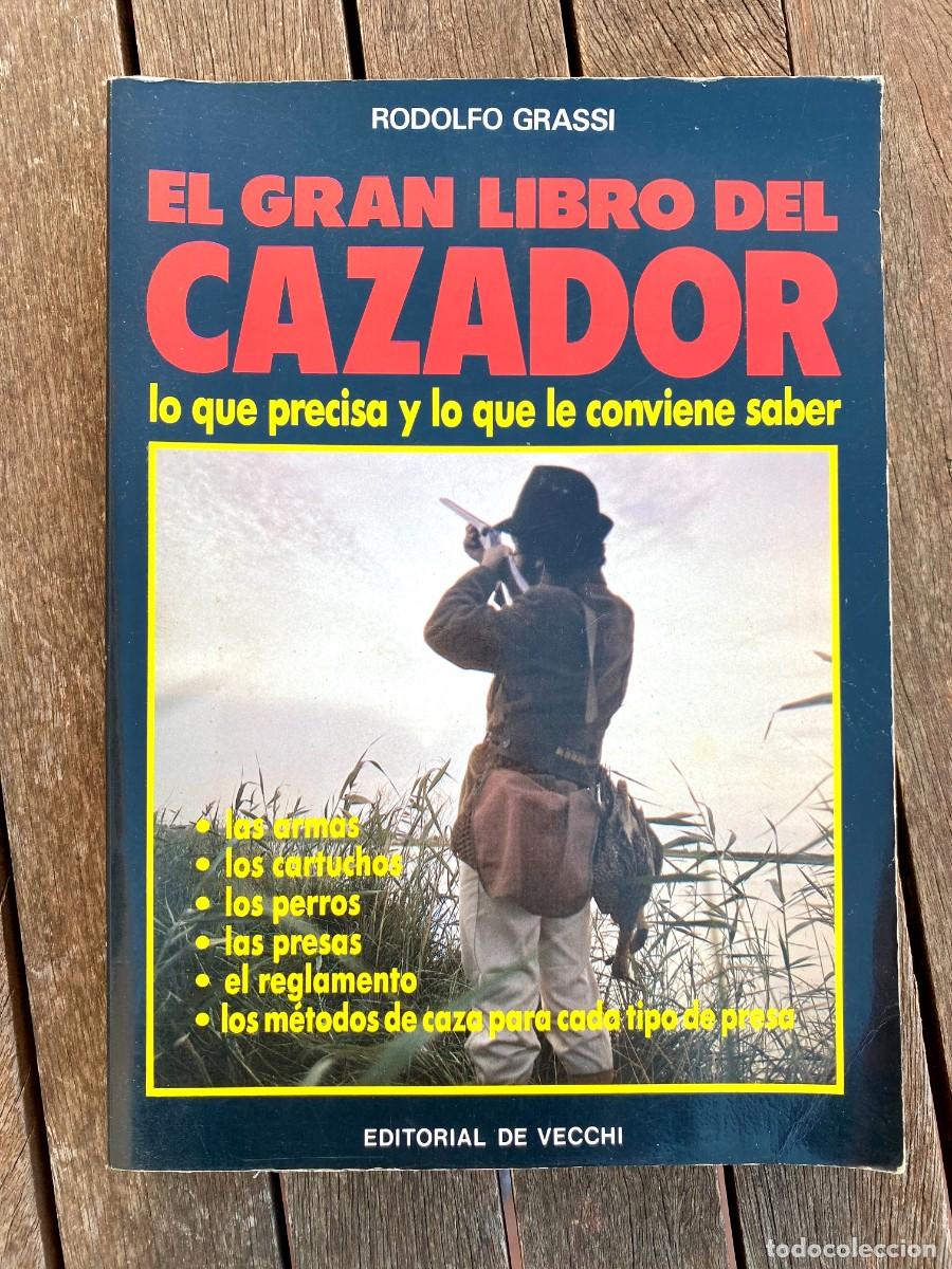 Libros de segunda mano: EL GRAN LIBRO DEL CAZADOR - Foto 1
