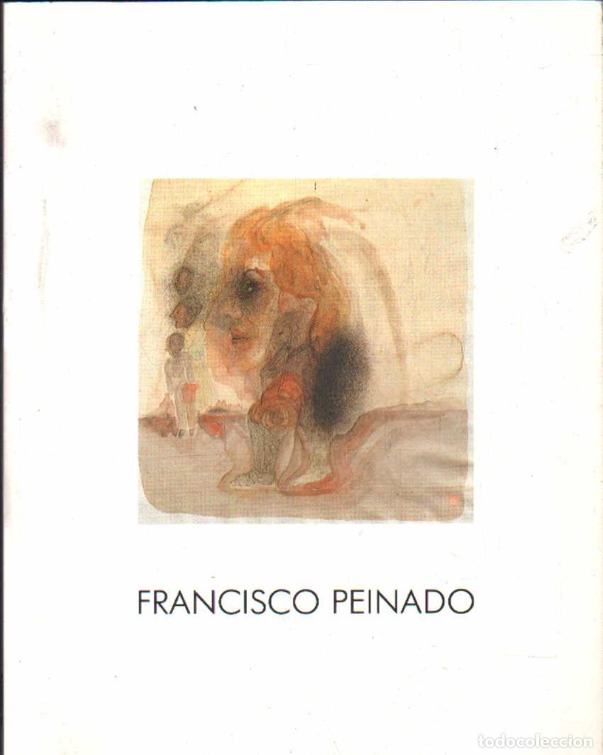 Libros de segunda mano: FRANCISCO PEINADO. A-ART-4303 - Foto 1