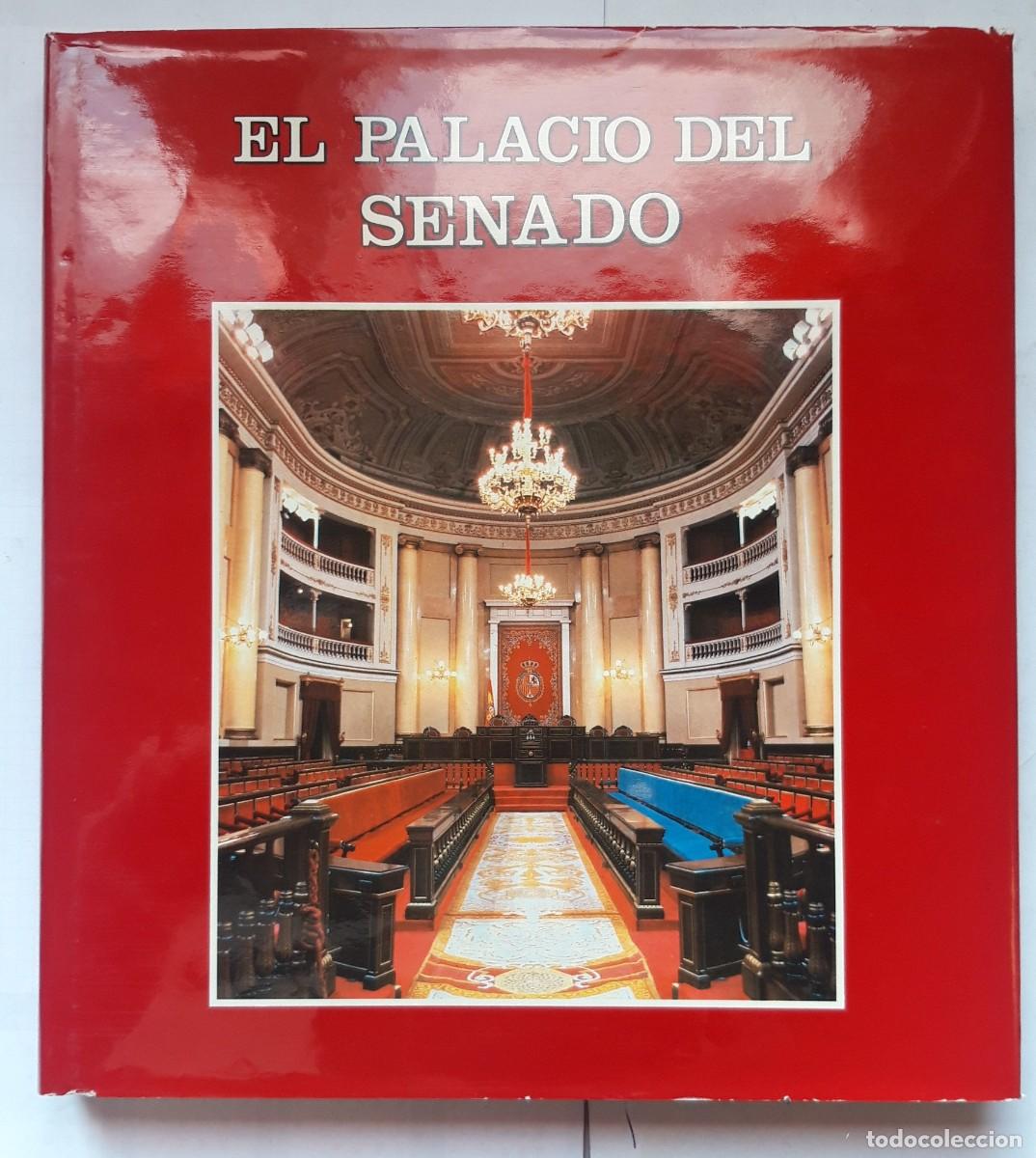Libros de segunda mano: EL PALACIO DEL SENADO. 1&ordf; Edici&oacute;n. diciembre 1980 - Foto 3