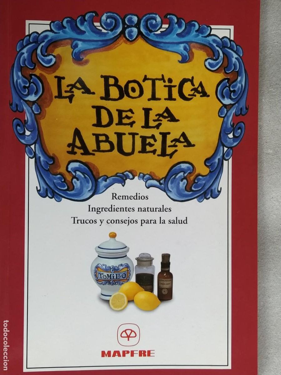 Libros de segunda mano: LA BOTICA DE LA ABUELA. MAPFRE - Foto 1