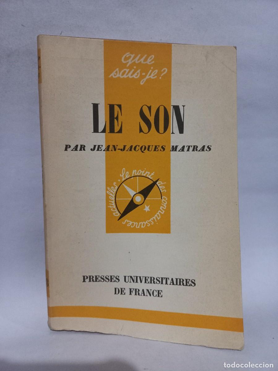 Libros de segunda mano: Jean-Jacques Matras - Le Son - Primera edici&oacute;n - 1957 - Foto 1