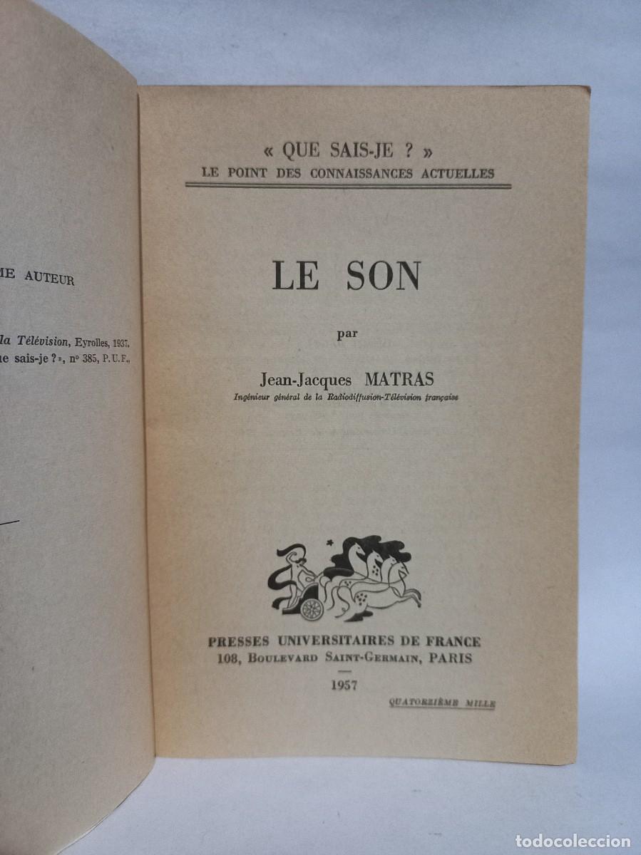 Libros de segunda mano: Jean-Jacques Matras - Le Son - Primera edici&oacute;n - 1957 - Foto 3
