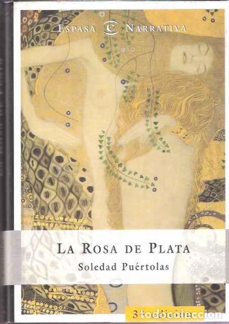 Libros de segunda mano: La rosa de plata - Pu&eacute;rtolas, Soledad - Foto 1