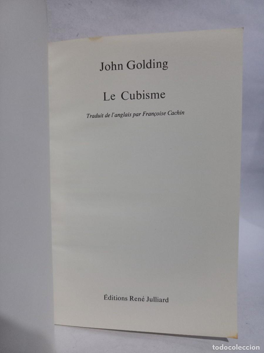 Libros de segunda mano: John Golding - Le Cubisme - 1968 - Foto 4