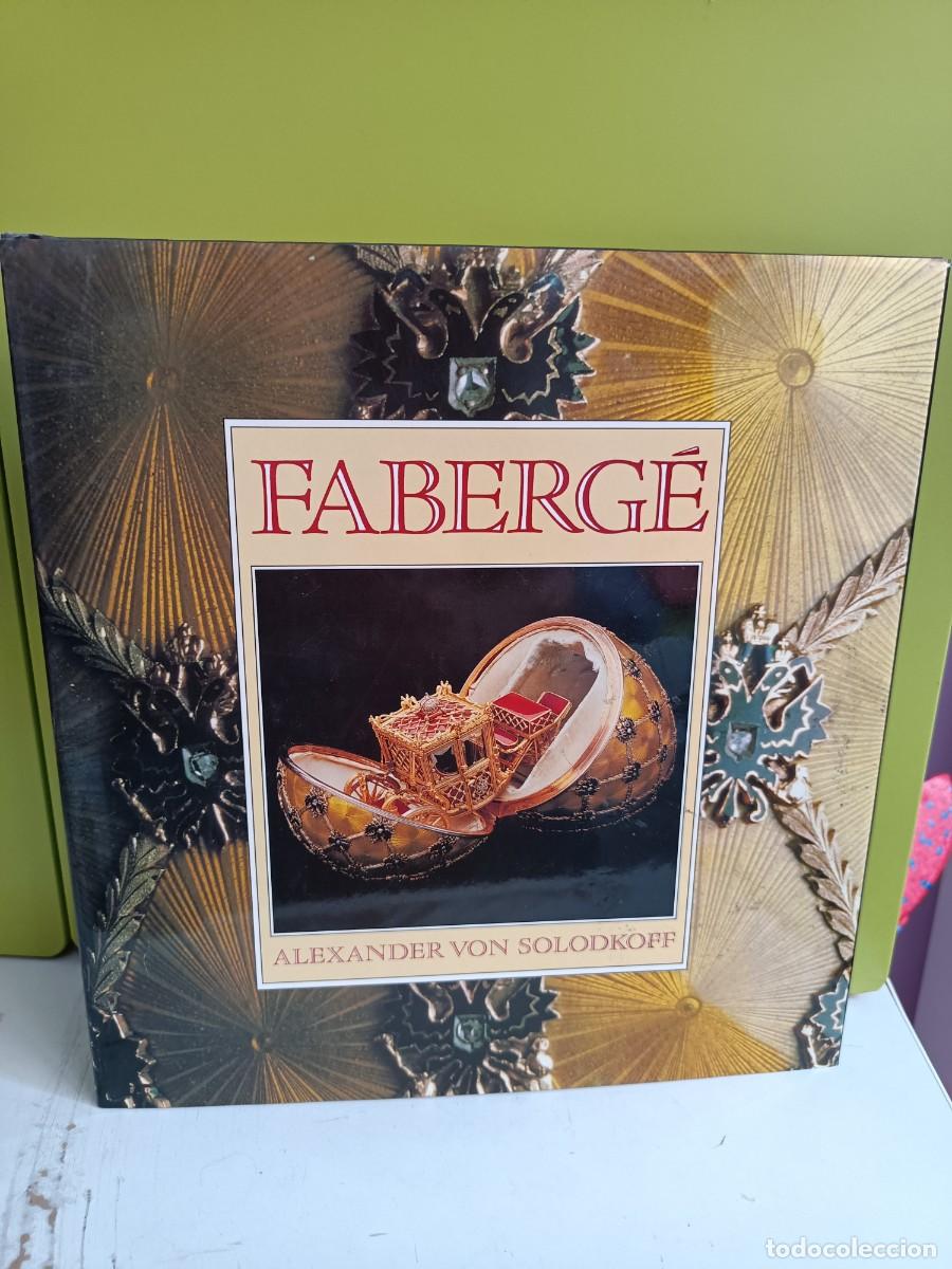 Libros de segunda mano: Libro Faberge de Alexander Von Solodkoff - Foto 1