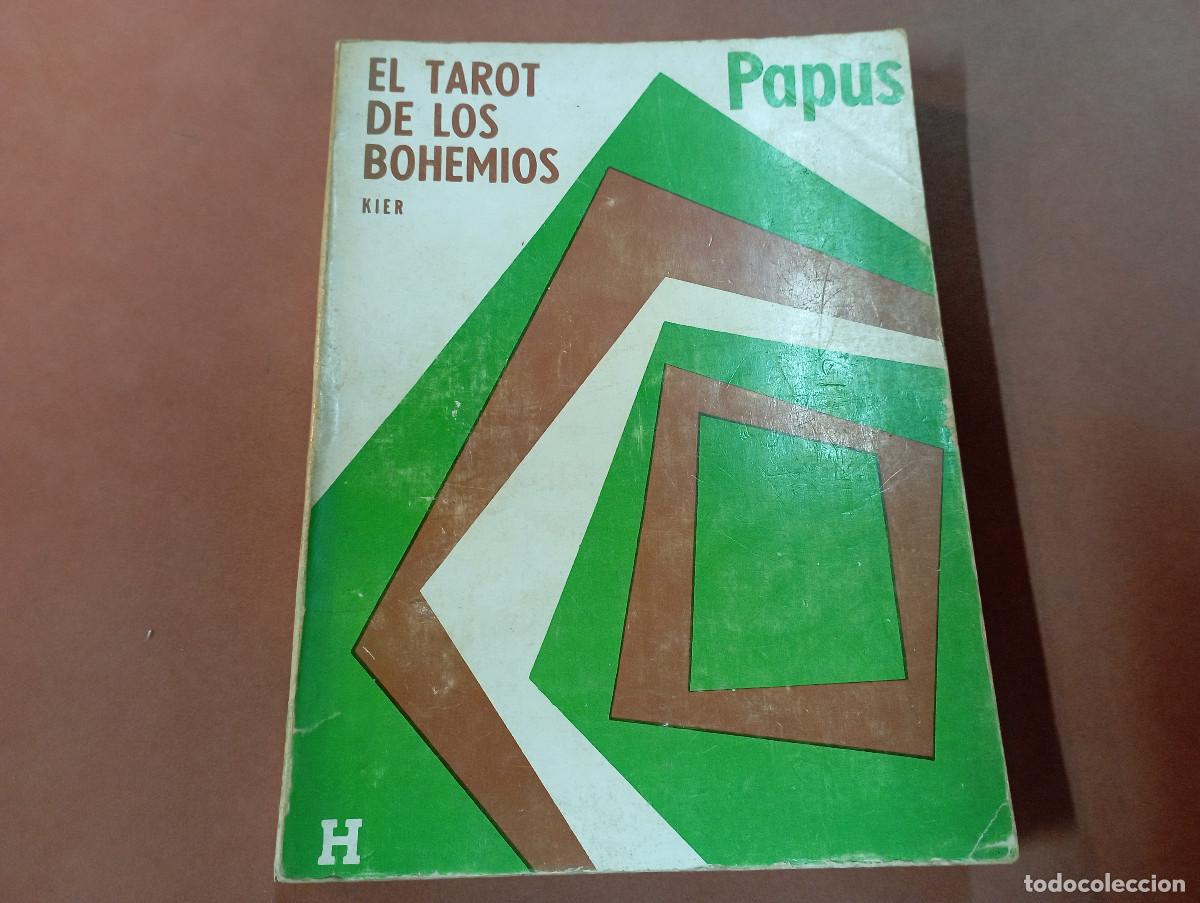 Libros de segunda mano: El tarot de los bohemios - Dr. Papus - editorial Kier - ES4 - Foto 1
