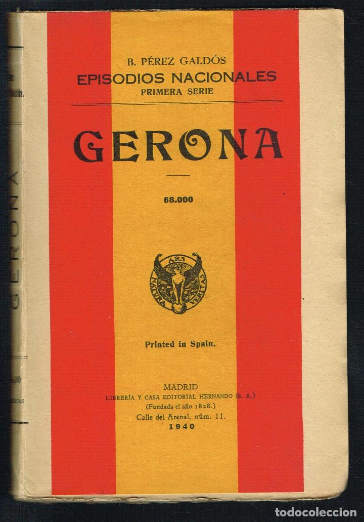 Libros de segunda mano: GERONA - BENITO P&Eacute;REZ GALD&Oacute;S - 1940 - Foto 1