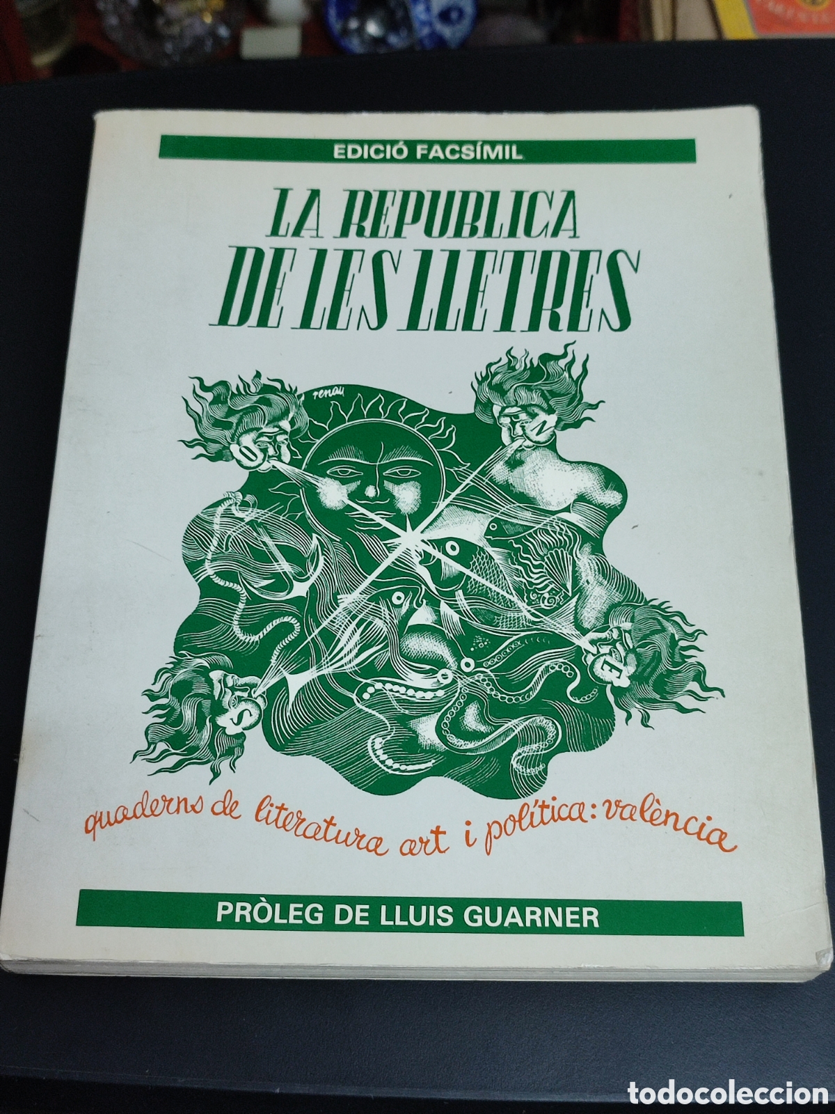 Libros de segunda mano: La Republica de les lletres Facs&iacute;mil Proleg Lluis Guarner - Foto 1