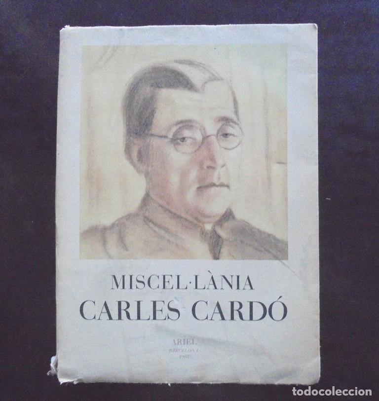 Libros de segunda mano: Miscel&middot;l&agrave;nia Carles Card&oacute; 1963 Ariel - Foto 1