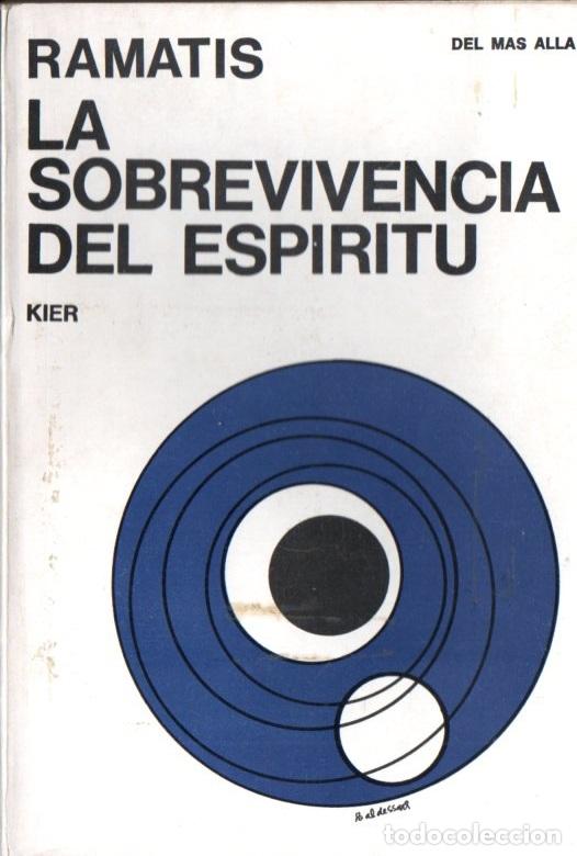 Libros de segunda mano: RAMATIS : SOBREVIVENCIA DEL ESP&Iacute;RITU (KIER, 1968) - Foto 1