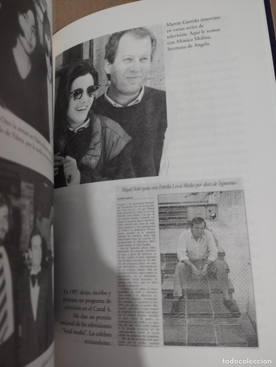 Libros de segunda mano: MIGUEL SOLER. AYER, CUANDO &Eacute;RAMOS J&Oacute;VENES - Foto 8