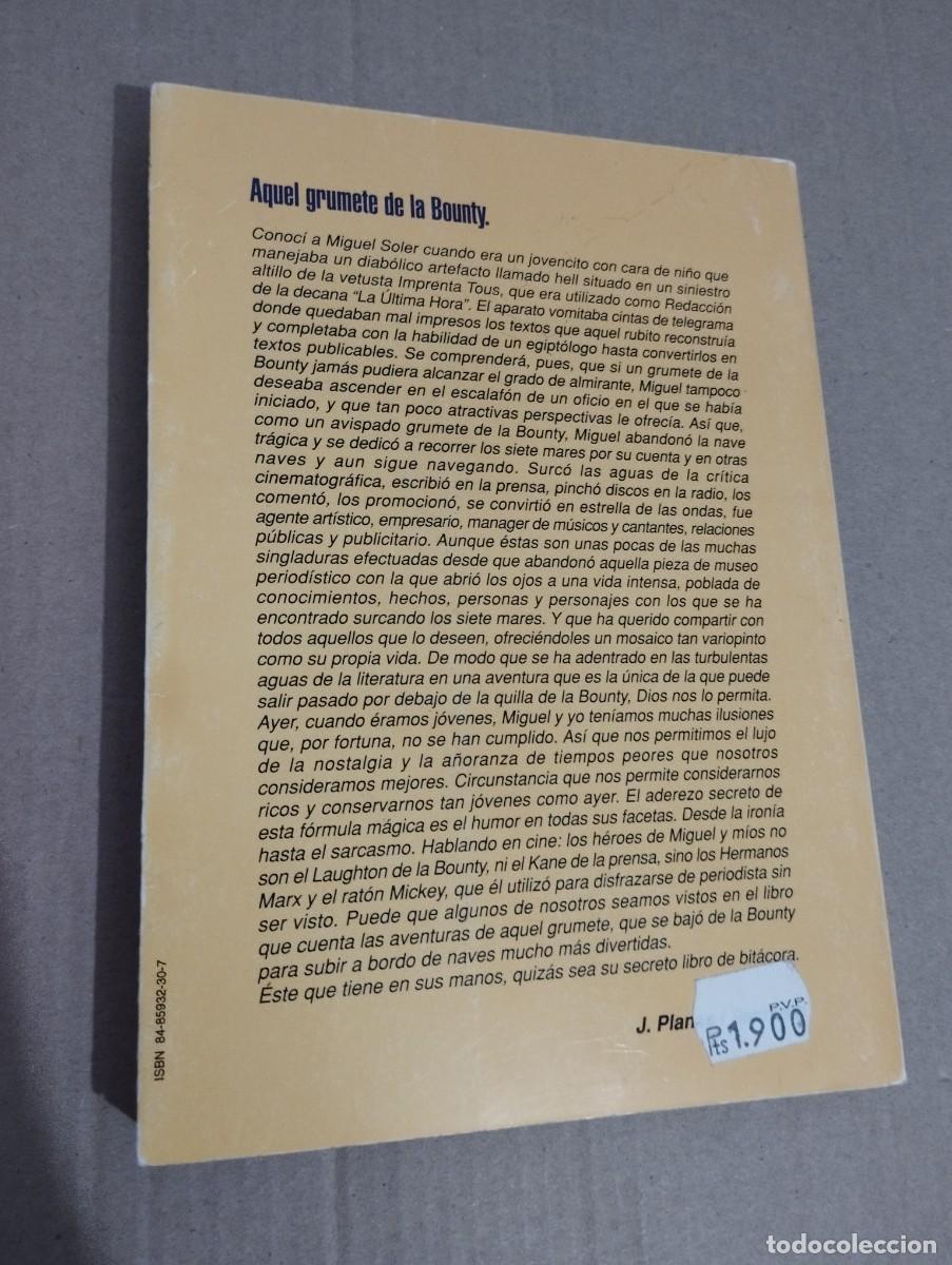 Libros de segunda mano: MIGUEL SOLER. AYER, CUANDO &Eacute;RAMOS J&Oacute;VENES - Foto 9