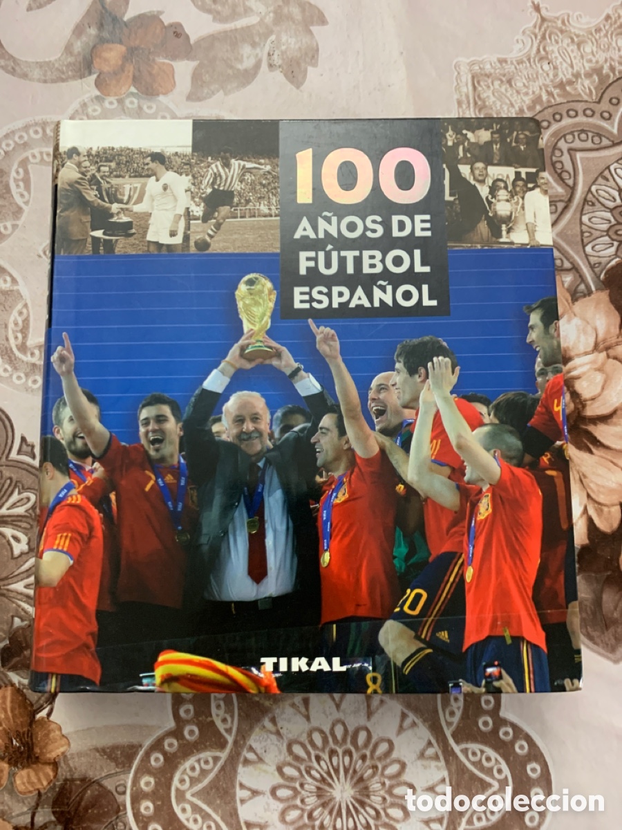 Libros de segunda mano: 100 a&ntilde;os de f&uacute;tbol espa&ntilde;ol. Textos MarcaMedia/Marca.