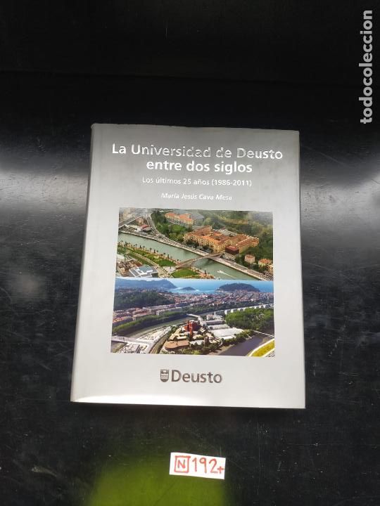 Libros de segunda mano: La universidad de Deusto entre dos siglos - Foto 1