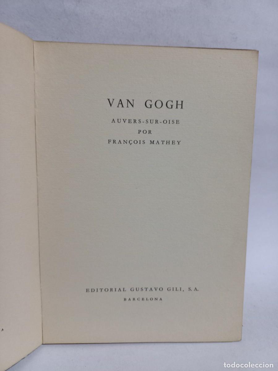 Libros de segunda mano: Fran&ccedil;ois Mathey - Van Gogh - 1957 - Foto 2