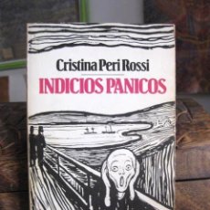 Libros de segunda mano: INDICIOS PÁNICOS (CRISTINA PERI ROSSI) BRUGUERA LIBRO AMIGO 1502 - 766