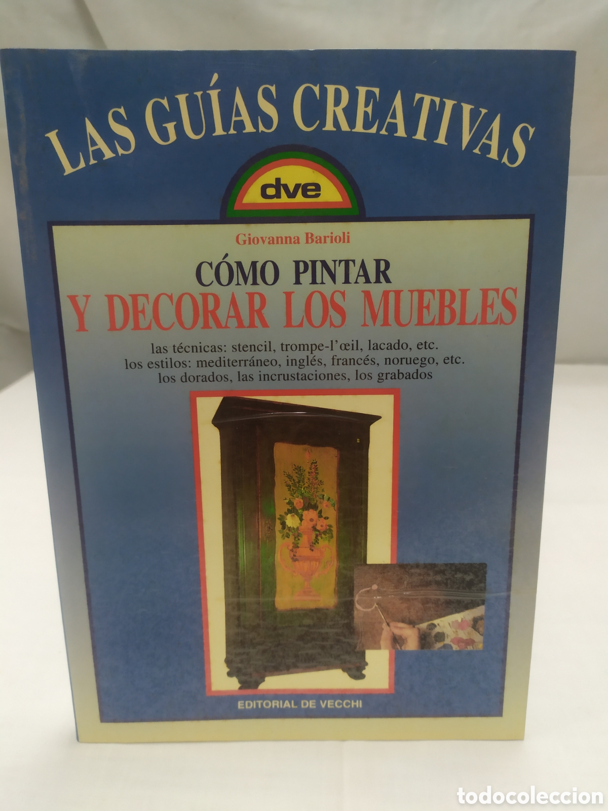 Libros de segunda mano: Como pintar y decorar los muebles. Editorial de Vecchi, 1998 - Foto 1