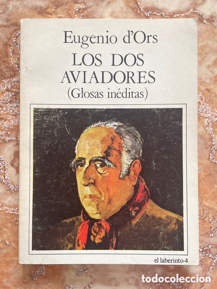 Libros de segunda mano: Los dos aviadores, de Eugenio d&rsquo;Ors. - Foto 1