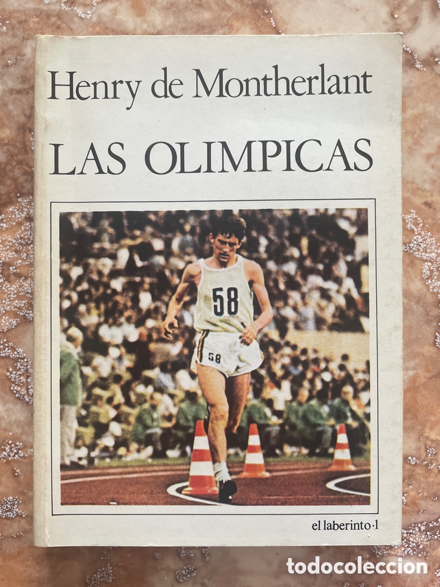 Libros de segunda mano: Las ol&iacute;mpicas, de Henry de Montherlant. - Foto 1