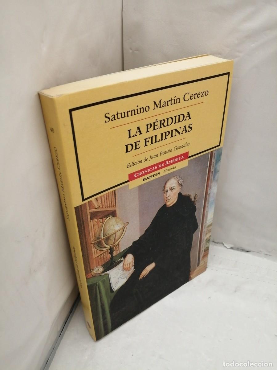 Libros de segunda mano: LA P&Eacute;RDIDA DE FILIPINAS - Foto 3
