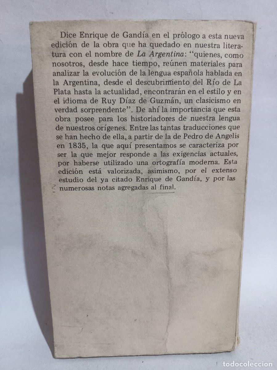 Libros de segunda mano: Ruy D&iacute;az de Guzm&aacute;n - La Argentina - 1974 - Foto 4