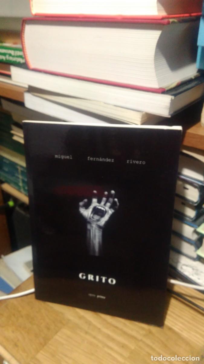 Libros de segunda mano: GRITO, MIGUEL FERN&Aacute;NDEZ RIVERO - Foto 1