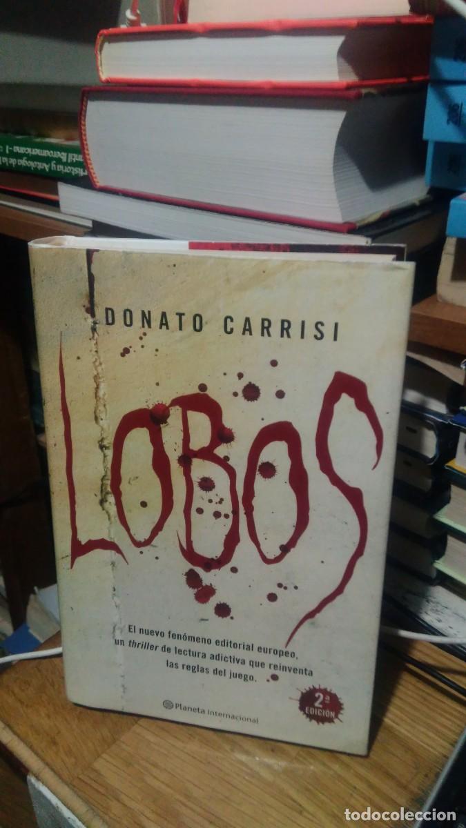 Libros de segunda mano: DONATO CARRISI, LOBOS, ED. PLANETA - Foto 1