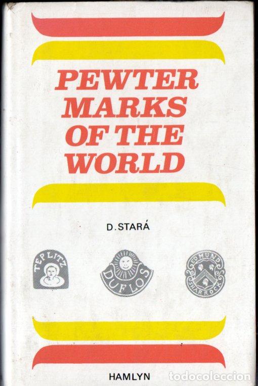 Libros de segunda mano: STAR&Aacute; : PEWTER MARKS OFTHE WORLD (HAMLYN, 1978) JOYER&Iacute;A - Foto 1
