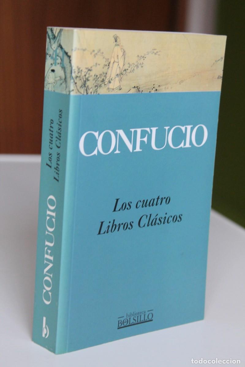 Libros de segunda mano: Confucio - Los cuatro Libros Cl&aacute;sicos - Ediciones B - Foto 1