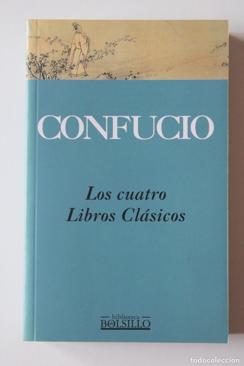 Libros de segunda mano: Confucio - Los cuatro Libros Cl&aacute;sicos - Ediciones B - Foto 2
