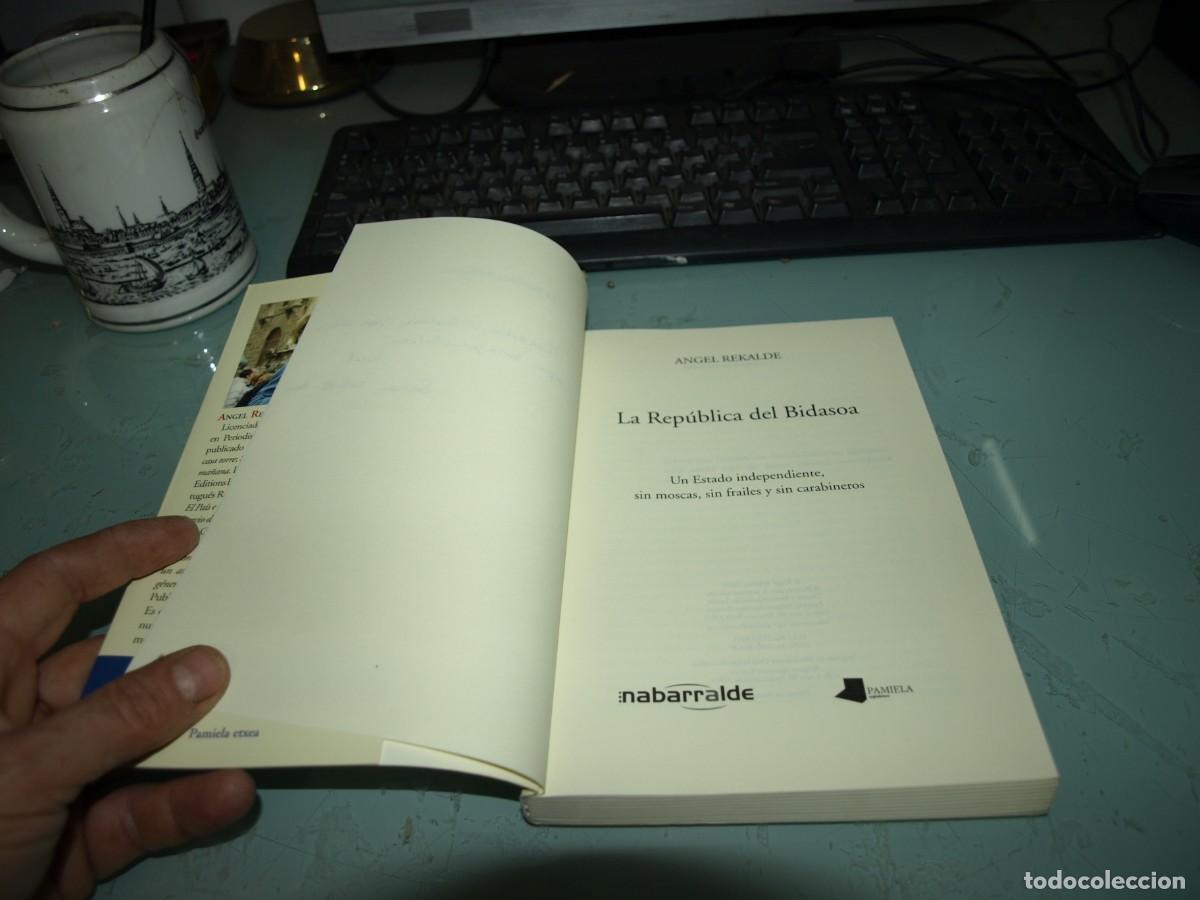 Libros de segunda mano: Angel Rekalde, La republica del Bidasoa, Nabarralde - Foto 2