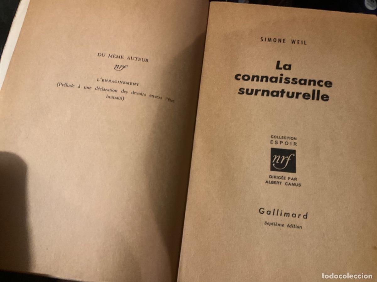 Libros de segunda mano: LA CONNAISSANCE SURNATURELLE WEIL Simone - Foto 5