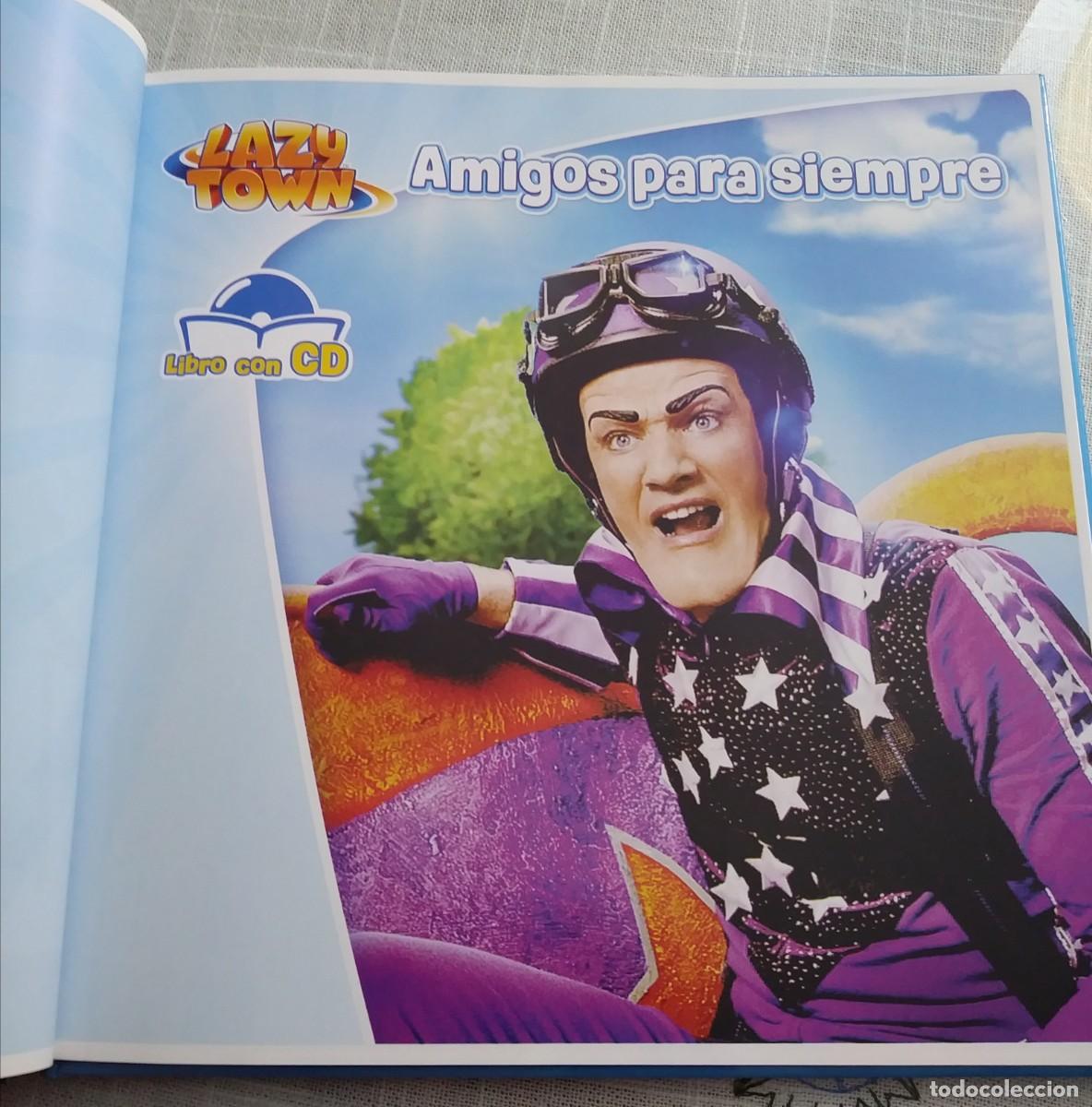 Libros de segunda mano: LAZY TOWN. AMIGOS PARA SIEMPRE (Libro con CD) - Foto 9
