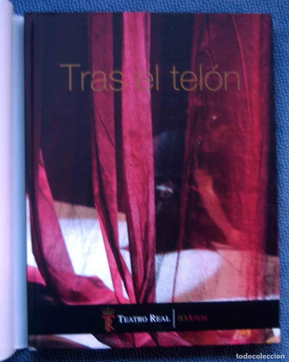 Libros de segunda mano: TRAS EL TELON. TEATRO REAL 10 A&Ntilde;OS - Foto 2