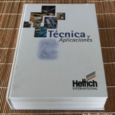 Libros de segunda mano: TÉCNICA Y APLICACIONES. HETTICH INTERNATIONAL. 1999. HERRAJES.