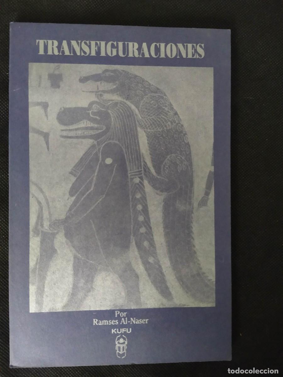Libros de segunda mano: TRANSFIGURACIONES. RAMSES AL-NASER - Foto 1