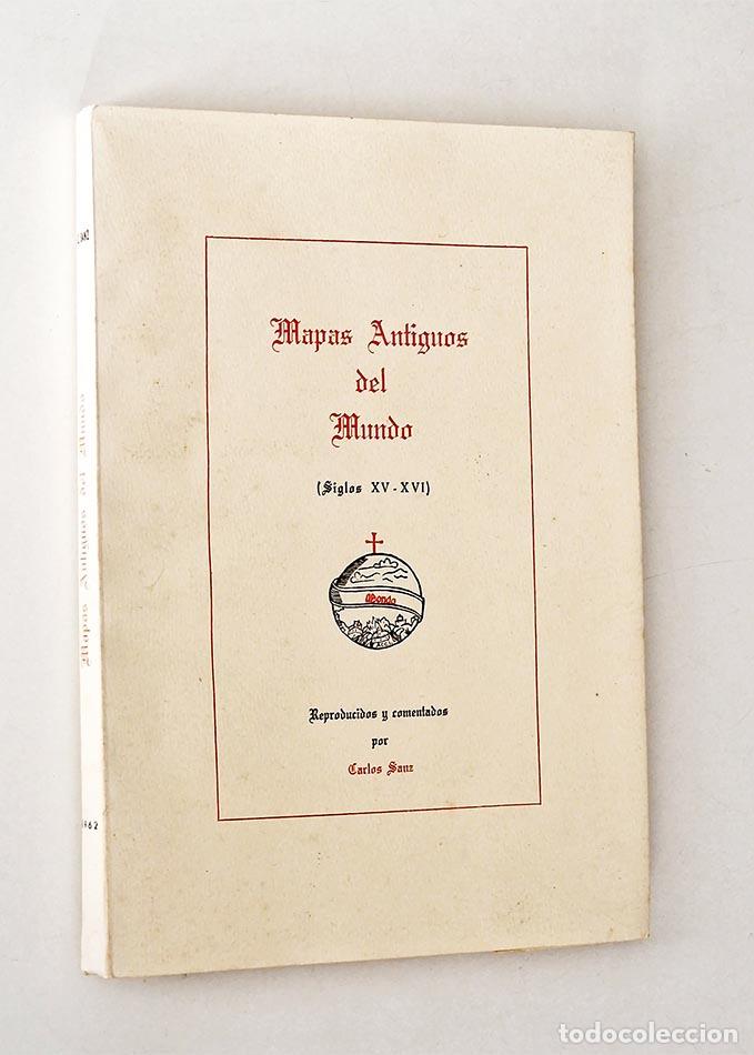 Libri di seconda mano: MAPAS ANTIGUOS DEL MUNDO (SIGLOS XV- XVI) - SANZ, Calos