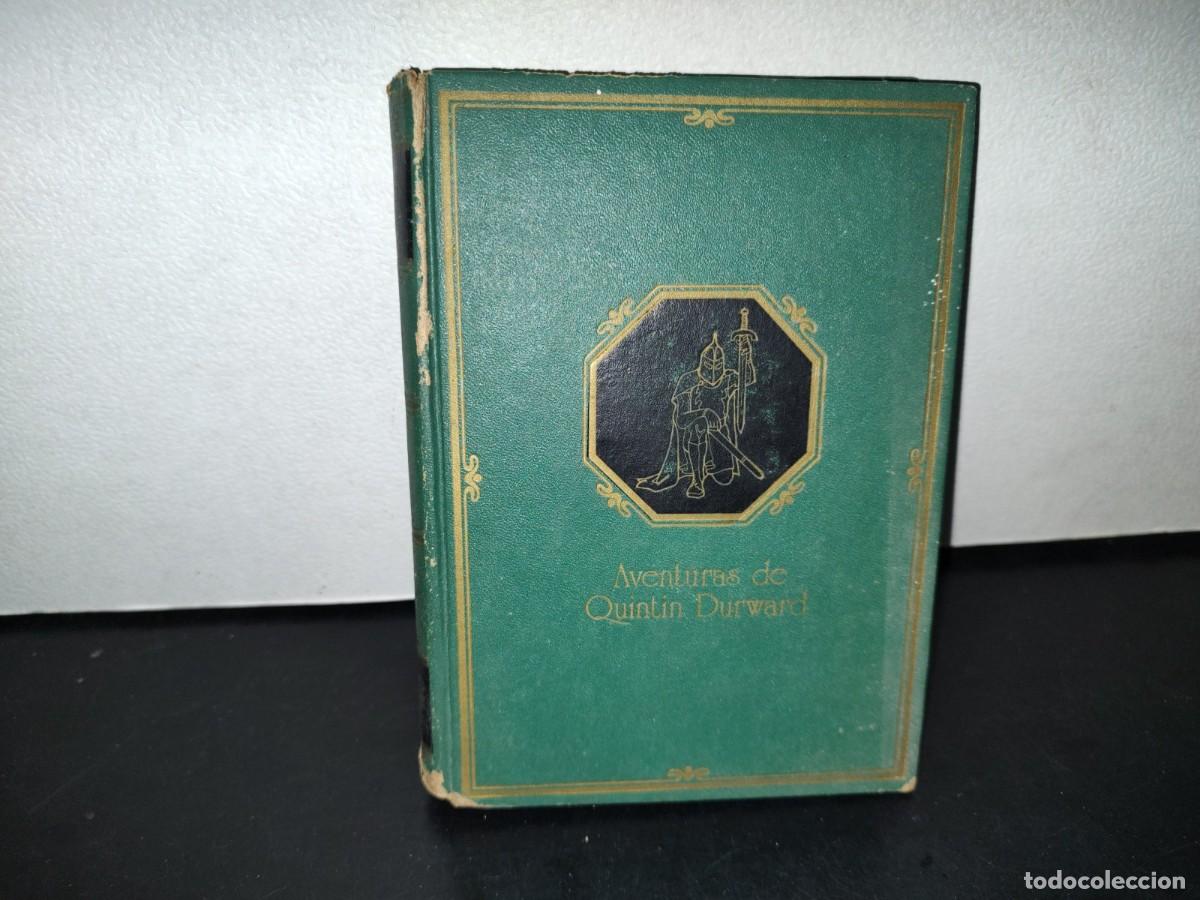 Libros de segunda mano: 61- AVENTURAS DE QUINTIN DURWARD - WALTER SCOTT - Foto 1