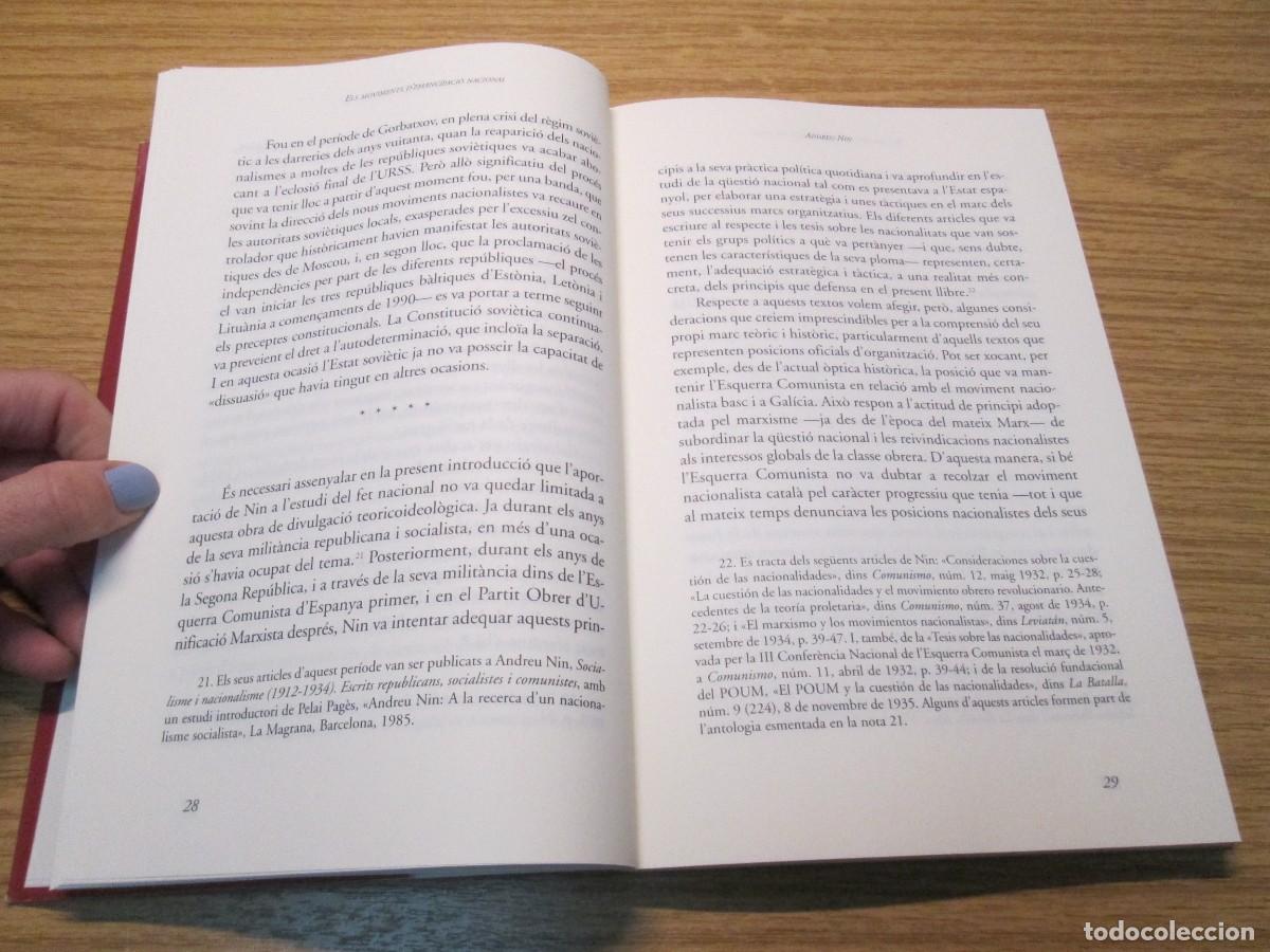 Libros de segunda mano: ANDREU NIN.ELS MOVIMENTS D&acute;EMANCIPACIO NACIONAL. EDITORIAL BASE. 2008 - Foto 8