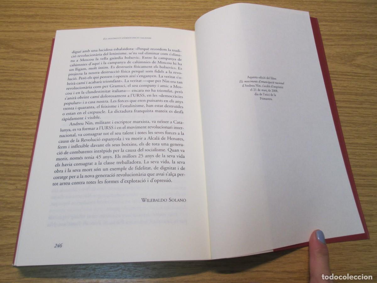 Libros de segunda mano: ANDREU NIN.ELS MOVIMENTS D&acute;EMANCIPACIO NACIONAL. EDITORIAL BASE. 2008 - Foto 13