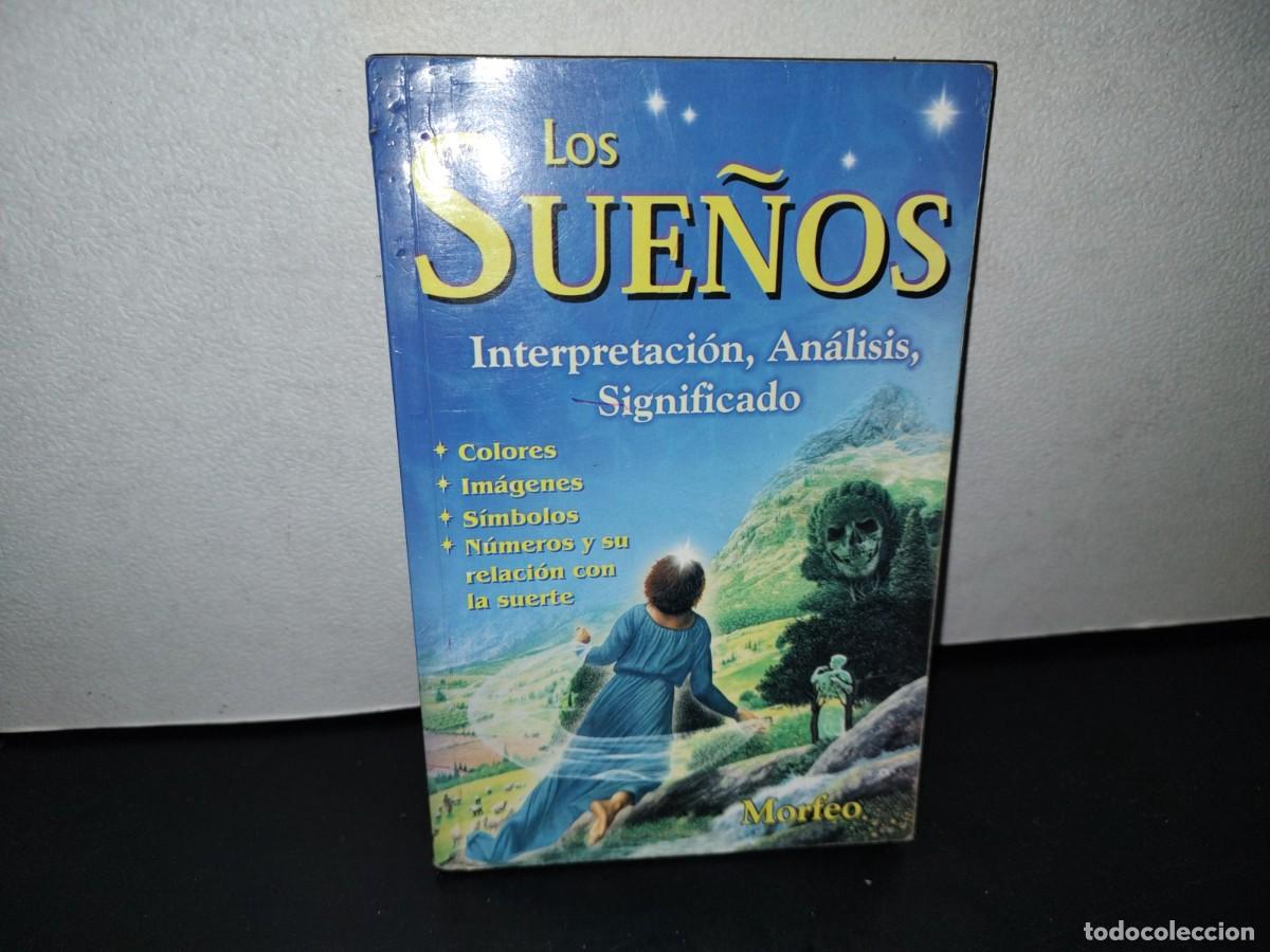 Libros de segunda mano: 61- LOS SUE&Ntilde;OS. INTERPRETACI&Oacute;N, AN&Aacute;LISIS, SIGNIFICADO - Foto 1