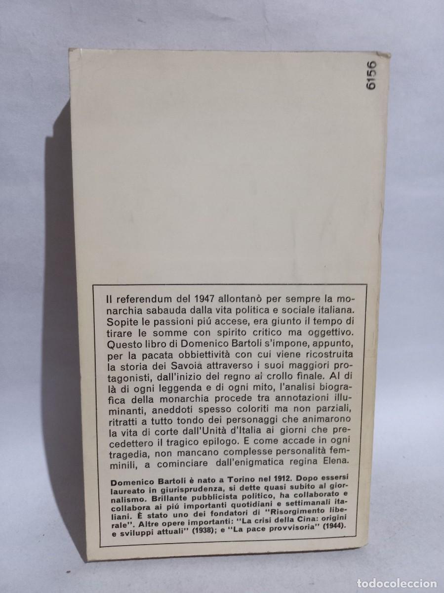 Libros de segunda mano: Domenico Bartoli - La Fine Della Monarchia - 1966 - Foto 4