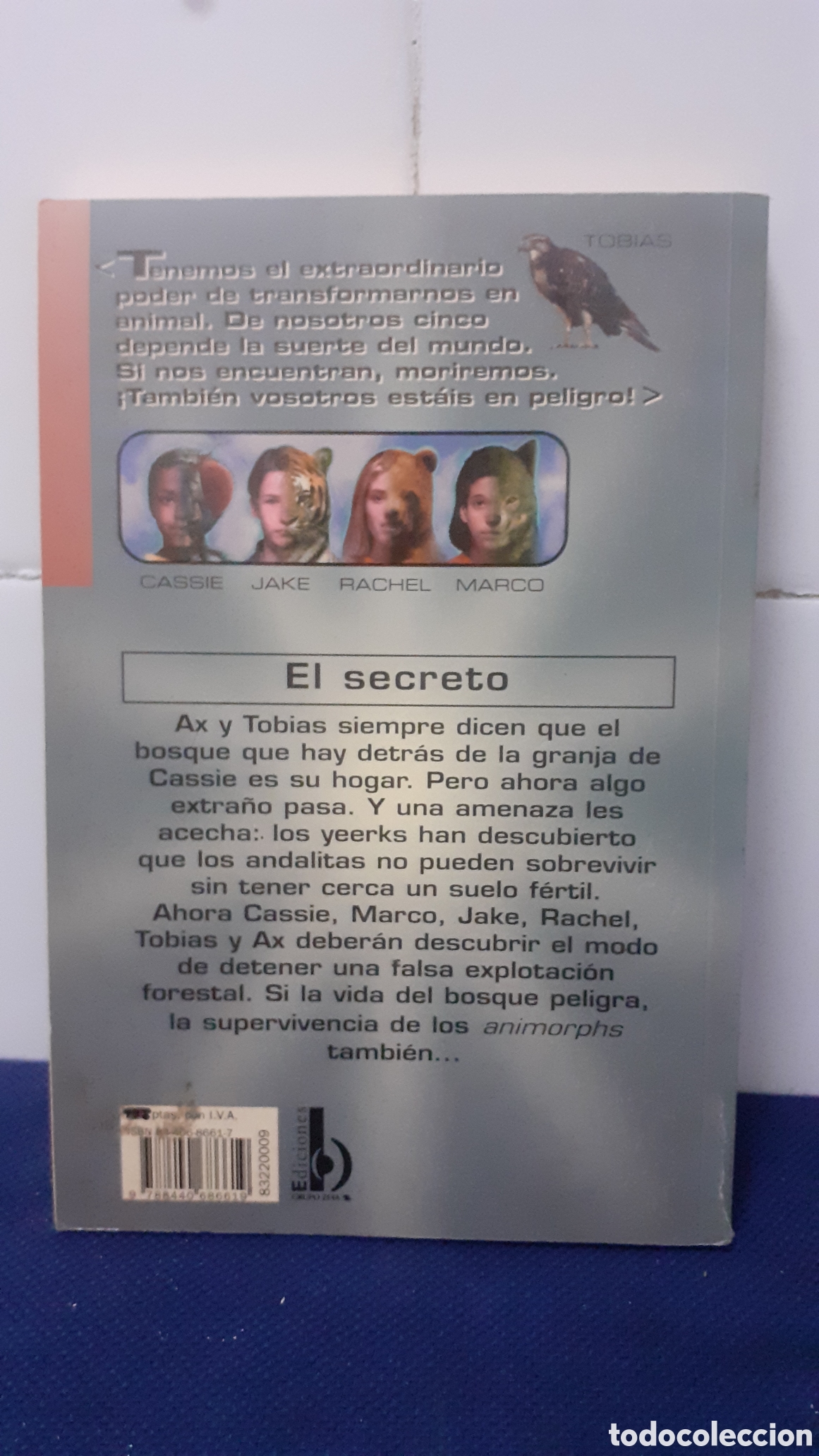 Libros de segunda mano: ANIMORPHS EL SECRETO, K.A.APPLEGATE, ESTADO ACEPTABLE - Foto 2