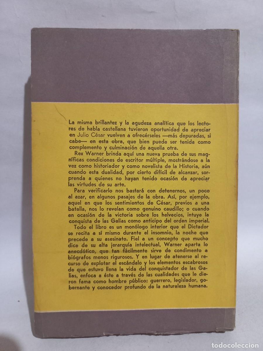 Libros de segunda mano: Rex Warner - C&eacute;sar Imperial - 1961 - Foto 4